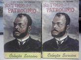 LIVRO NO TEMPO DE PATROCINIO VOL 1; COLEÇÃO SARAIVA
