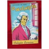 Livro O Alienista N.105 Coleção Saraiva